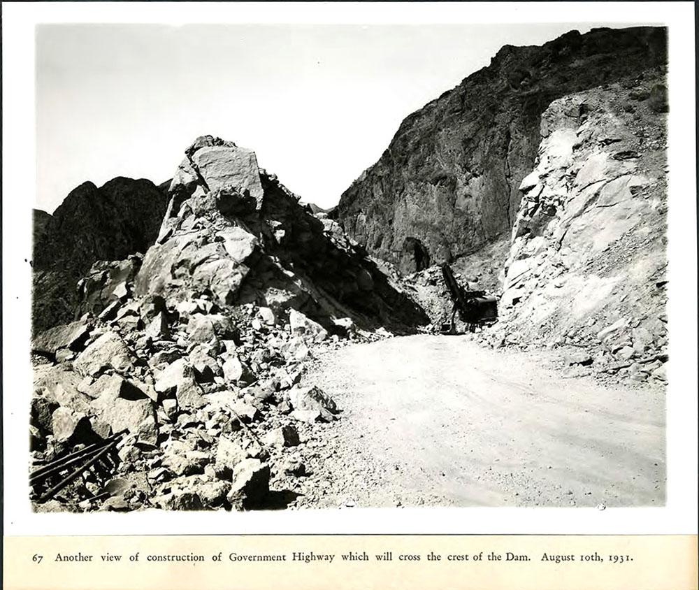 Construction of the Government Highway which will cross the crest of the dam. 08/10/1931